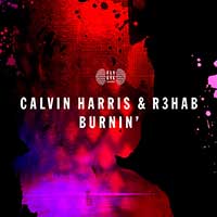 Calvin Harris & R3hab – Burnin’